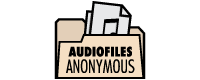 AudioFiles Anonymous